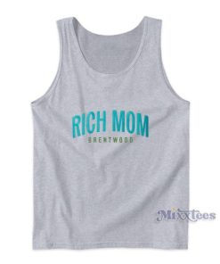 Rich Mom Brentwood Tank Top