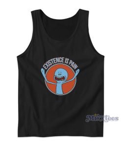 Rick And Morty Existence Is Pain Tank Top Rick And Morty Existence Is Pain Tank Top