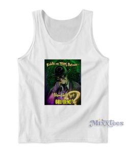 Riddle Me This Batman How Do I Get Girlfriend Tank Top for Unisex