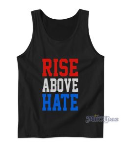 Rise Above Hate John Cena Tank Top Rise Above Hate John Cena Tank Top