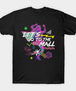 Robin Sparkles Let’s Go To The Mall T-shirt