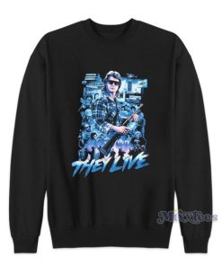 Rock Rebel They Live Sweatshirt For Unisex
