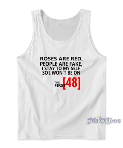 Roses Are Red People Are Fake Tank Top for Unisex Roses Are Red People Are Fake Tank Top for Unisex