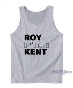 Roy Freaking Kent Tank Top For Unisex