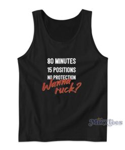 Rugby 80 Minutes 15 Positions No Protection Innuendo Pun Tank Top 1 Rugby 80 Minutes 15 Positions No Protection Innuendo Pun Tank Top 2