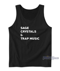 Sage Crystals And Trap Music Tank Top for Unisex