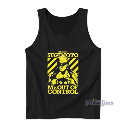 Saichi Sugimoto Mr Out Of Control Tank Top