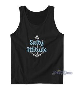 Salty Attitude Tank Top For Unisex Salty Attitude Tank Top For Unisex