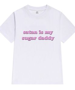 Satan is my Sugar Daddy T-shirt