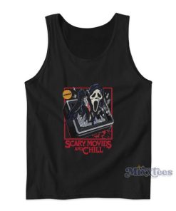 Scary Movies And Chill Tank Top