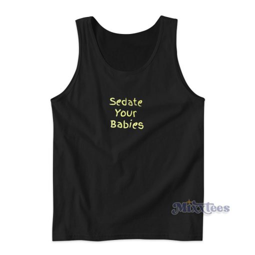 Sdate Your Babies Tank Top Cheap Custom