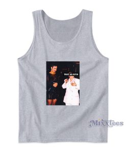 Selena Trust No Bitch Tank Top Selena Trust No Bitch Tank Top