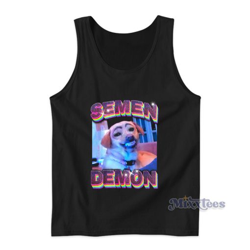 Semen Demon Tank Top For Unisex