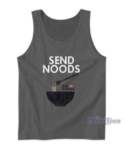 Send Noods Nissin Top Ramen Tank Top for Unisex Send Noods Nissin Top Ramen Tank Top for Unisex