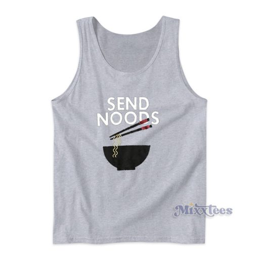 Send Noods Tank Top for Unisex