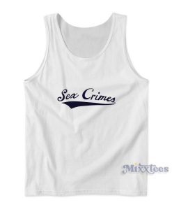 Sex Crimes Tank Top for Unisex