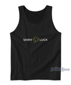 Shiny Luck Tank Top