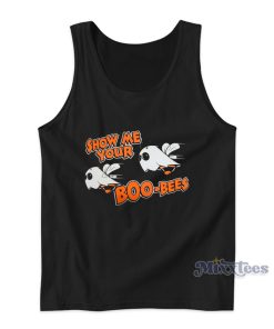 Show Me Youre Boo Bees Tank Top For Unisex Show Me Youre Boo Bees Tank Top For Unisex