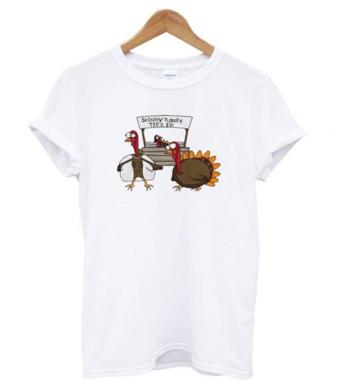 Skinny Turkey T-shirt