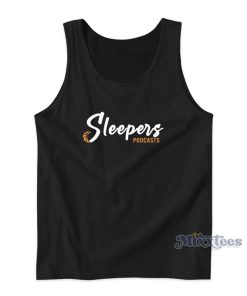 Sleepers Podcasts Tank Top For Unisex Sleepers Podcasts Tank Top For Unisex