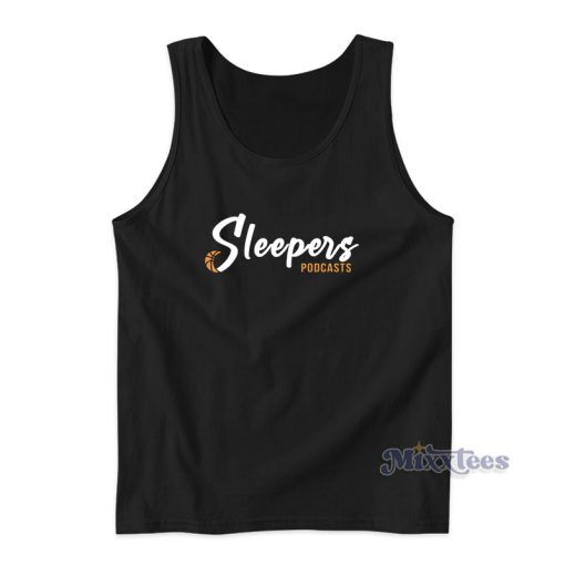 Sleepers Podcasts Tank Top For Unisex