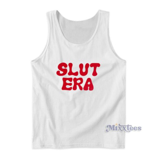 Slut Era Tank Top For Unisex