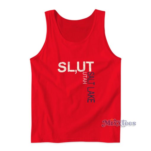 Slut Salt Lake City Utah Tank Top