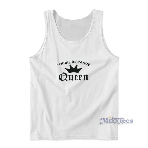 Social Distance Queen Tank Top for Unisex