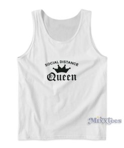 Social Distance Queen Tank Top for Unisex