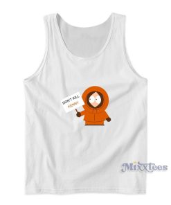 South Park Don’t Kill Kenny Tank Top