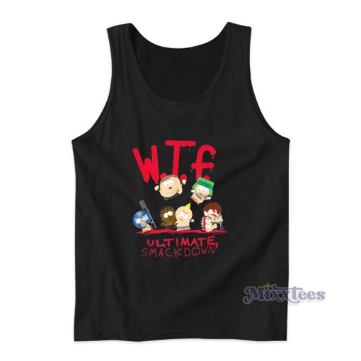 South Park WTF Ultimate Smackdown Tank Top