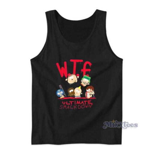 South Park WTF Ultimate Smackdown Tank Top