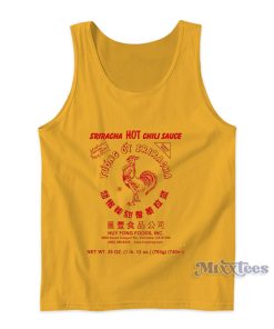Sriracha Hot Chili Sauce Tank Top For Unisex Sriracha Hot Chili Sauce Tank Top For Unisex