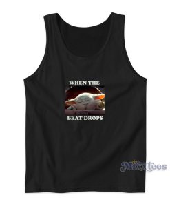Star Wars The Mandalorian When The Beat Drops Tank Top Star Wars The Mandalorian When The Beat Drops Tank Top