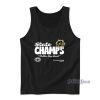 State Champs Outta My Head Tank Top