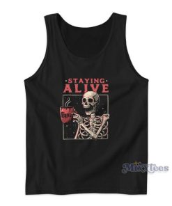 Staying Alive Coffee Tank Top for Unisex