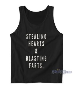 Stealing Hearts and Blasting Farts Tank Top for Unisex Stealing Hearts and Blasting Farts Tank Top for Unisex