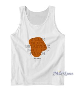 Stolen Black Breastmilk Built This Nation Liquid Gold Tank Top