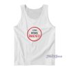 Stop Being Racist Tank Top For Unisex