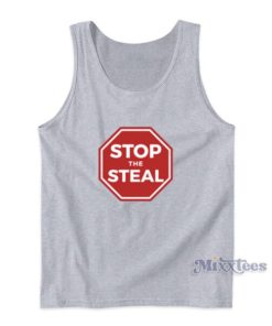 Stop The Steal Tank Top