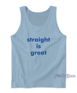 Straight Is Great RuPaul Tank Top