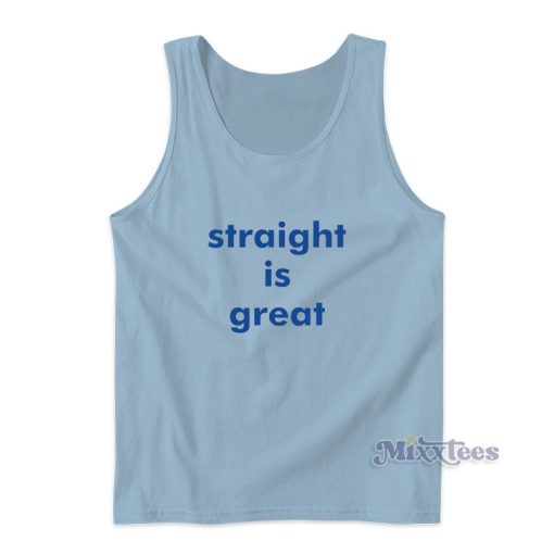 Straight Is Great RuPaul Tank Top