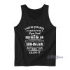 Super Cool Mother Never Dreamed Tank Top