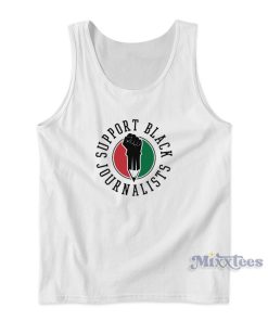 Support Black Journalists Tank Top for Unisex Support Black Journalists Tank Top for Unisex