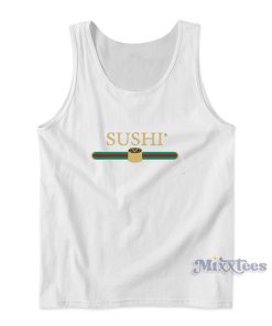 Sushi Gucci Parody Tank Top for Unisex Sushi Gucci Parody Tank Top for Unisex