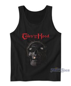 Tales From The Hood Tank Top Tales From The Hood Tank Top