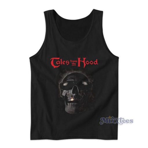 Tales From The Hood Tank Top