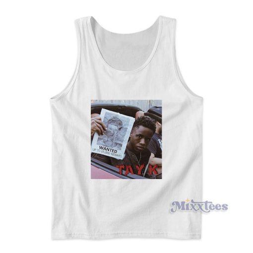 Tay K Wanted Tank Top Cheap Custom