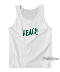 Teach Peace Tank Top For Unisex Teach Peace Tank Top For Unisex