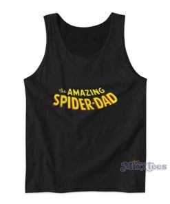 The Amazing Spider-Dad Tank Top